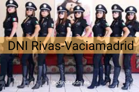 DNI Rivas-Vaciamadrid