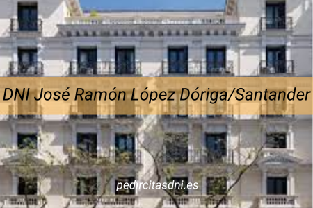 DNI José Ramón López Dóriga/Santander