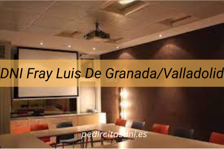 DNI Fray Luis De Granada/Valladolid