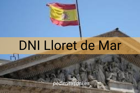 DNI Lloret de Mar