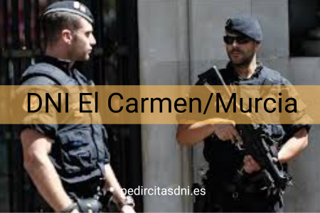 DNI El Carmen/Murcia